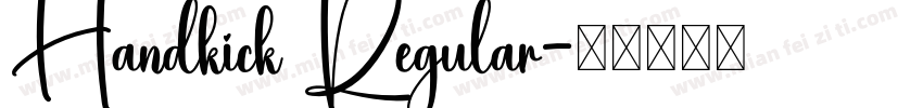 Handkick Regular字体转换